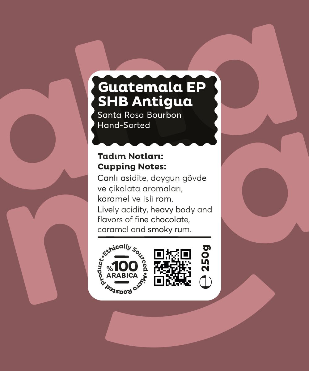 Guatemala SHB EP Antigua - Nitelikli Kahve 250g - Ahanda Kahve